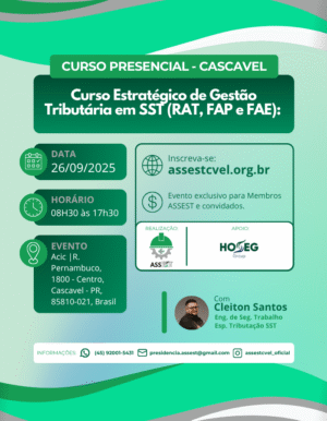 Curso Estratégico de Gestão Tributária em SST (RAT, FAP e FAE) - CASCAVEL